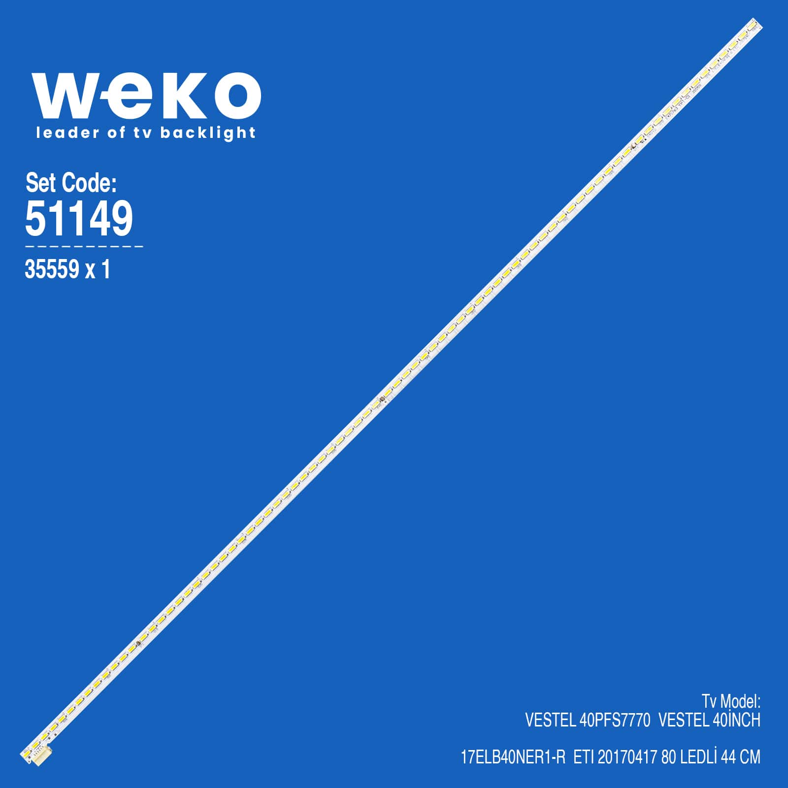 35559X1 17ELB40NER1-R  ETI 20170417  1 ADET LED BAR