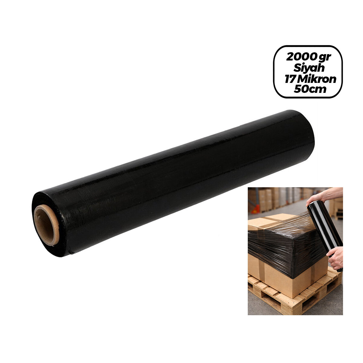 6 ADET BRÜT: 2000GR = NET STREÇ: 1500GR SİYAH KOLİ - PALET STREÇ FİLM 17 MİKRON 50CM