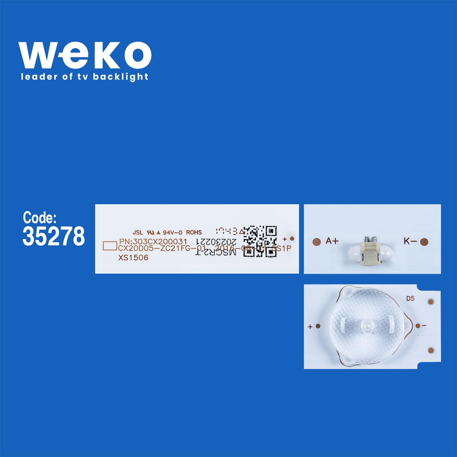WKSET-5754 35278 CX20D05-ZC21FG-01 5S1P - 125-130/3.2-3.3 - 303CX200031 2 ADET LED BAR